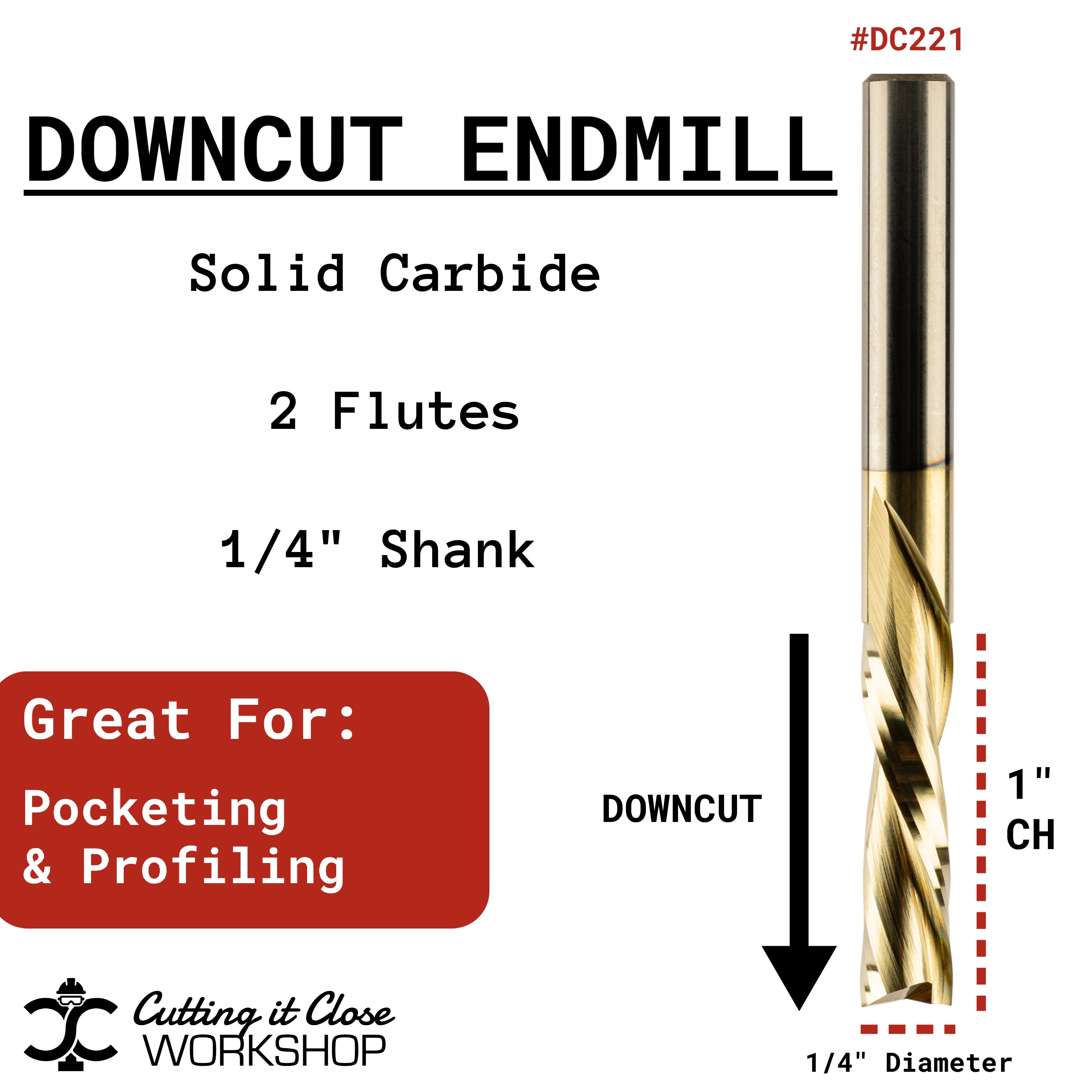 1/4'' x 1'' Downcut - 1/4'' Shank - DC221 — CIC Workshop