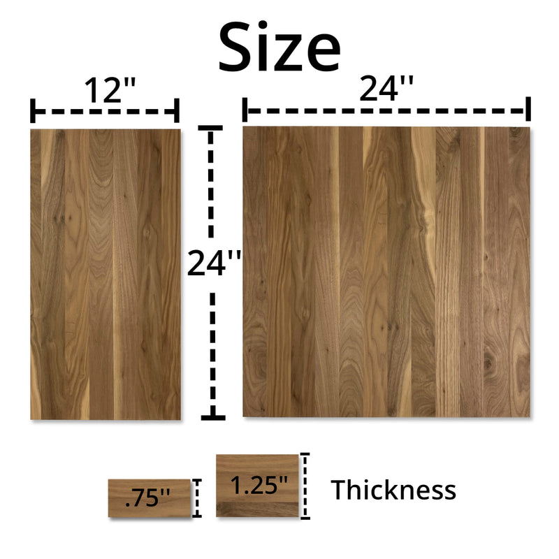 Two sizes of walnut panel shown against a white background to show the sizes that are offered 
Large: 24"x 24"x 1.25
Small 12"x 24"x .75